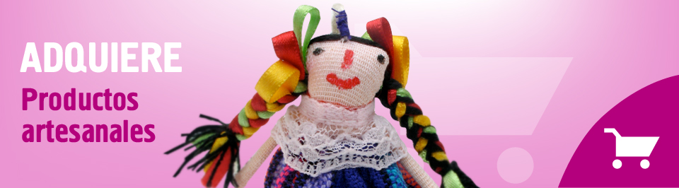 Adquiere productos artesanales